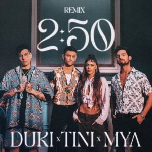 Mya Ft Tini Y Duki – 250 (Remix)